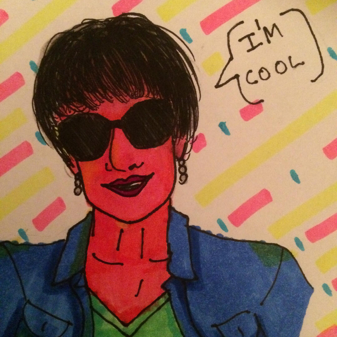 at least my kid thinks I'm cool