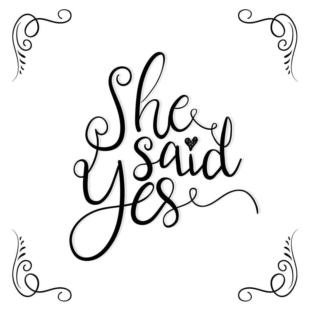 she said yes